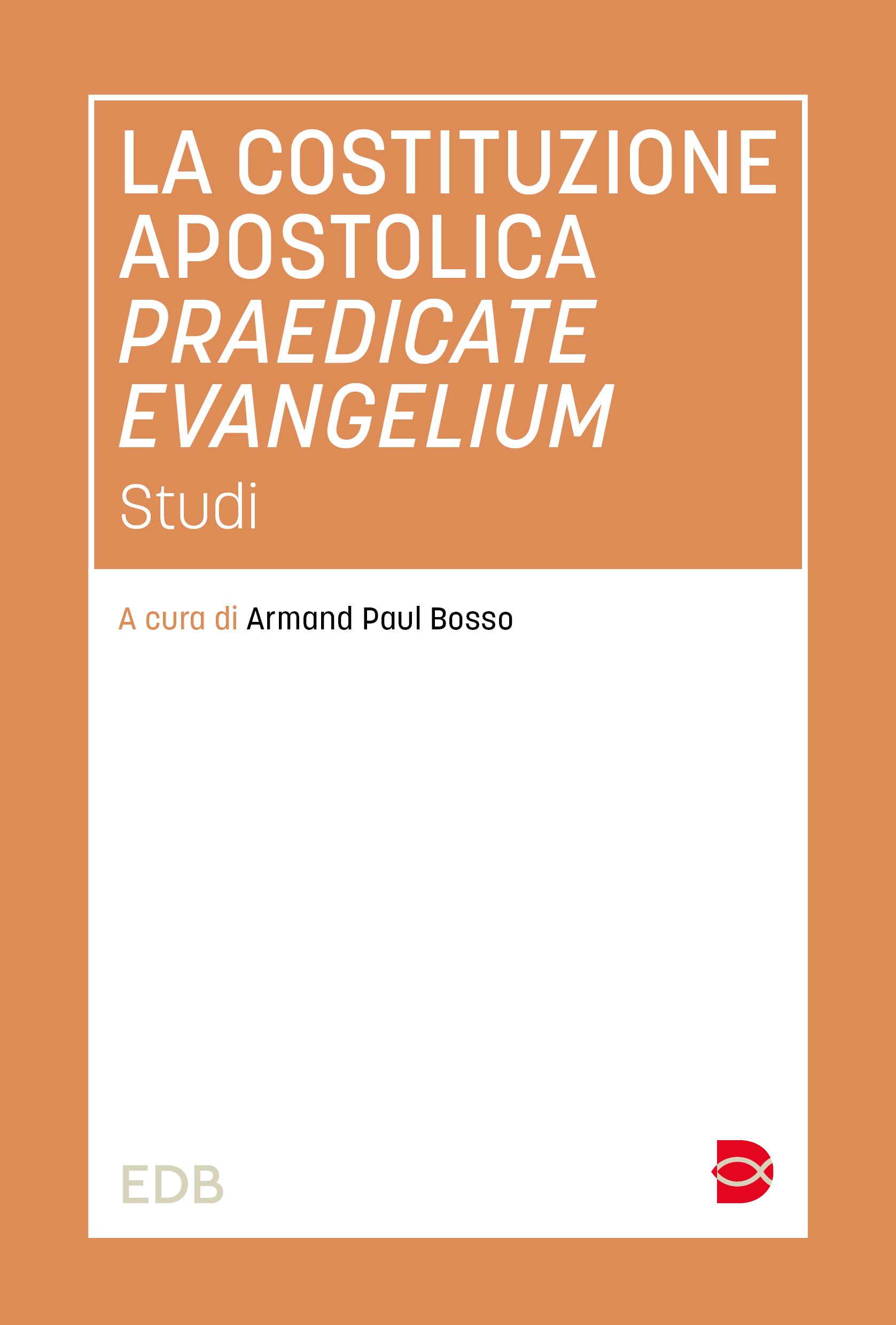 9788810037867-la-costituzione-apostolica-praedicate-evangelium 