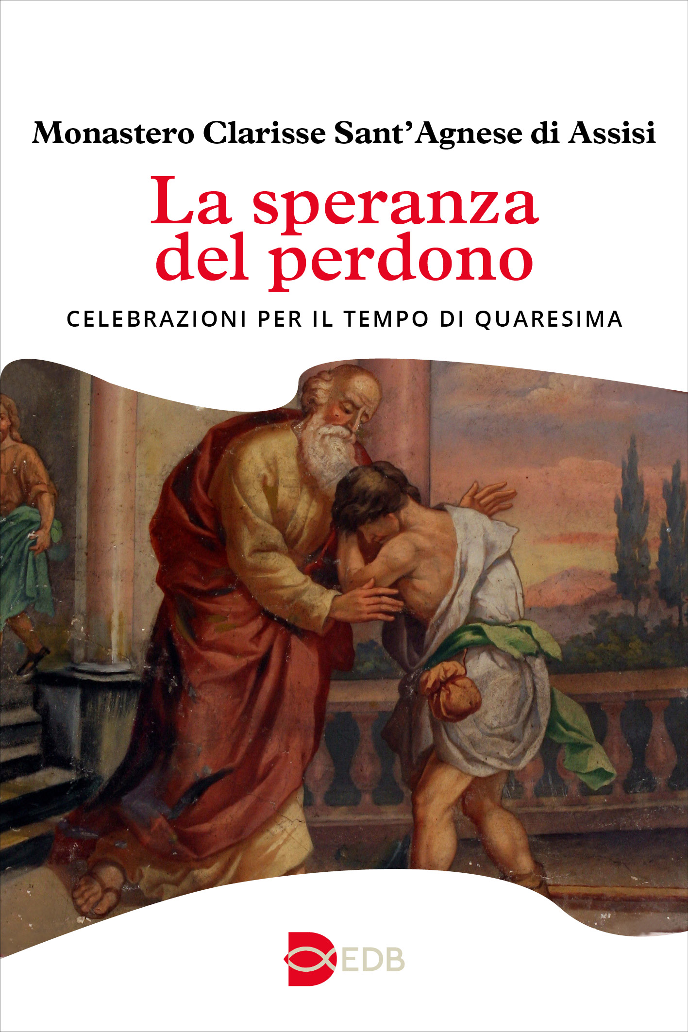 9788810307854-la-speranza-del-perdono 