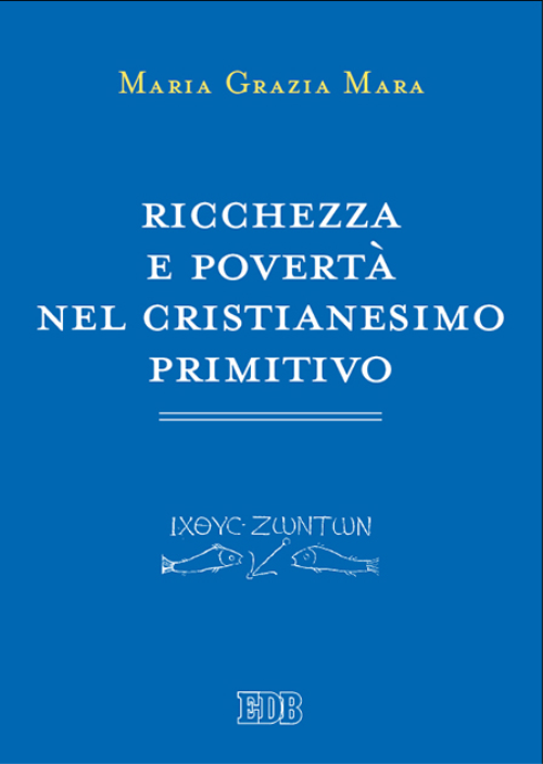 9788810453124-ricchezza-e-poverta-nel-cristianesimo-primitivo 