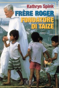 9788810507100-frere-roger-fondatore-di-taize 