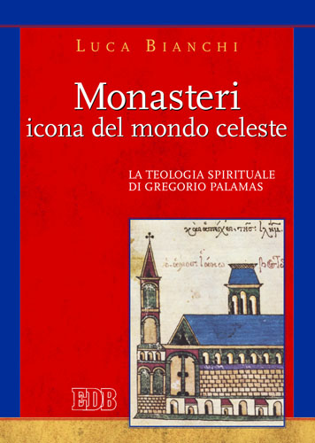 9788810541357-monasteri-icona-del-mondo-celeste 