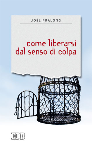 9788810571163-come-liberarsi-dal-senso-di-colpa 