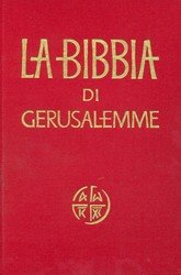 La Bibbia di Gerusalemme (Bibbia e testi biblici): 9788810821299 - ZVAB